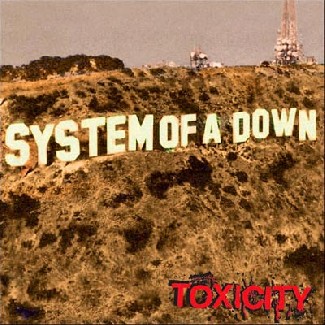 Â«ToxicityÂ» de System of a Down