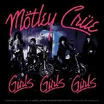 Se publicó Â«Girls, Girls, GirlsÂ» de Motley Crue 