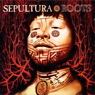 Â«RootsÂ» de Sepultura