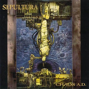 Â«Chaos A.D.Â» de Sepultura