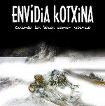 Envidia Kotxina-Cuando las bocas comen silencio