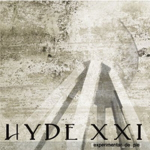 Hyde XXI - Experimentar de pie