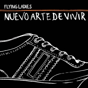 Flying Ladies - Nuevo arte de vivir