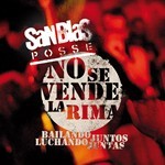 San Blas Posse - No se vende la rima
