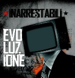 Inarrestabili-Evoluzione