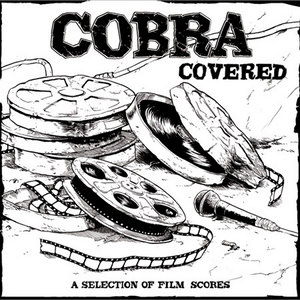 Cobra - Covered - A selection of film scores