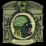 Mutant Squad-Titanomakhia