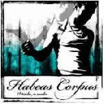Habeas Corpus-O todo o nada