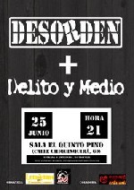 Desorden + Delito y Medio