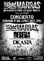 Los de Marras + Desera + Dkasta