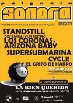 Standstill + Arizona Baby + Los Coronas + Supersubmarina + Cycle + El Grito de Harpo