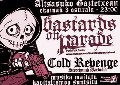 Bastards on Parade + Cold Revenge