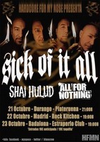 Sick of it All + Shai Hulud + All for Nothing en Madrid (Octubre de 2011)