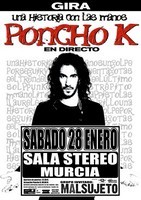 Poncho K + Malsujeto