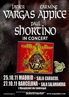 Javier Vargas + Carmine Appice + Paul Shortino