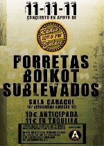 Porretas + Boikot + Sublevados