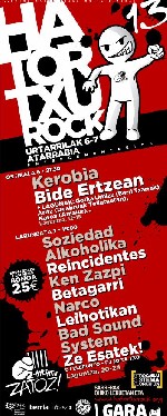 Hatortxu Rock 13: Soziedad Alkoholika + Narco + Reincidentes + Leihotikan + Betagarri + Ze Esatek! + Bad Sound System + Ken Zazpi