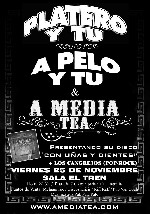 A Pelo y Tu + A Media Tea