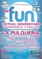 XVI Festival Universitario: La Pulqueria + La Raiz + En Espera + Fitipaldis Band + Inquiro + Pura Mandanga + Yesh