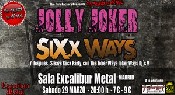 Jolly Joker + Sixx Ways
