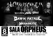 Law Maker + Dawn Patrol