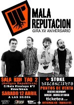 Mala Reputacion + Stoke + Desconcierto