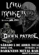 Law Maker + Dawn Patrol
