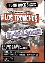 Los Tronchos + K-Tolicos