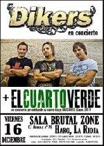 Dikers + El Cuarto Verde