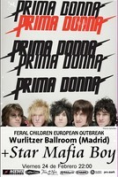 Prima Donna + Star Mafia Boy