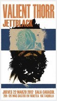 Valient Thorr + Jettblack