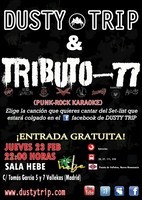 Dusty Trip + Tributo-77