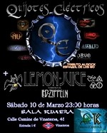 Quijotes Electricos + Lemon Juice