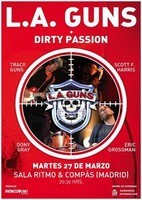 L.A. Guns + Dirty Passion