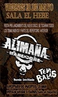 AlimaÃ±a Hardcore + Ten Balas