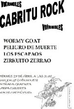 Cabritu Rock Fest: Wormy Goat + Peligro de Muerte + Los Escapaos + Zirkuito Zerrao