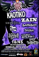 Vertigo Rock: Kaotiko + Zain + Shinova + Sin + Damudot + Blaken + Actitud + Komando Antilimako