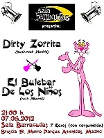 Dirty Zorrita + El Bulevar de los NiÃ±os