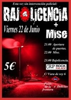 Bajolicencia + Mise