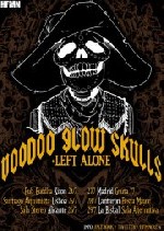 Voodoo Glow Skulls + Left Alone
