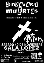 Lendakaris Muertos + Ultimatum