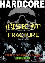 Risk It + Fracture