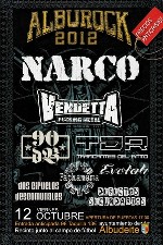 Alburock: Narco + Vendetta Fucking Metal + 90 DB + Traficantes del Ritmo + Evolah + Pachamama + Dos Ciruelos Descomunales + Defectos Secundarios