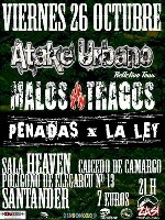Atake Urbano + Malos Tragos + Penadas por la Ley