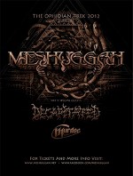 Meshuggah + Decapitated + CB Murdoc