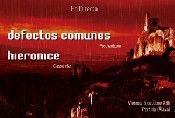 Defectos Comunes + Hieronice
