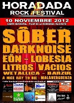 Horadada Rock Festival: Sober + Darknoise + Eon + Lobesia + Wetallica + Malaverguenza