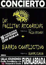 Los Pollitos Recording + Barrio Conflictivo