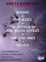 Nukore + The Rises + The New Ones + The Attack of the Brain Eaters + Brutus