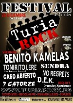 Turia Rock: Benito Kamelas + No Regrets + Tonirito Lere + Sendra + Caso Abierto + 7 Catorze + D.E.K.